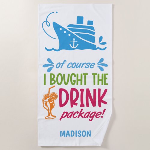 Custom Name Cruise Drinks Beach Towel