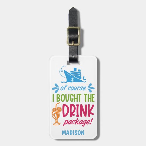 Custom Name Cruise Drinks Luggage Tag