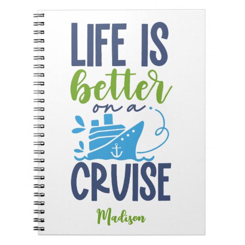 Custom Name Cruise Notebook