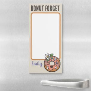 Custom Name Cute Donut Forget Magnetic Notepad