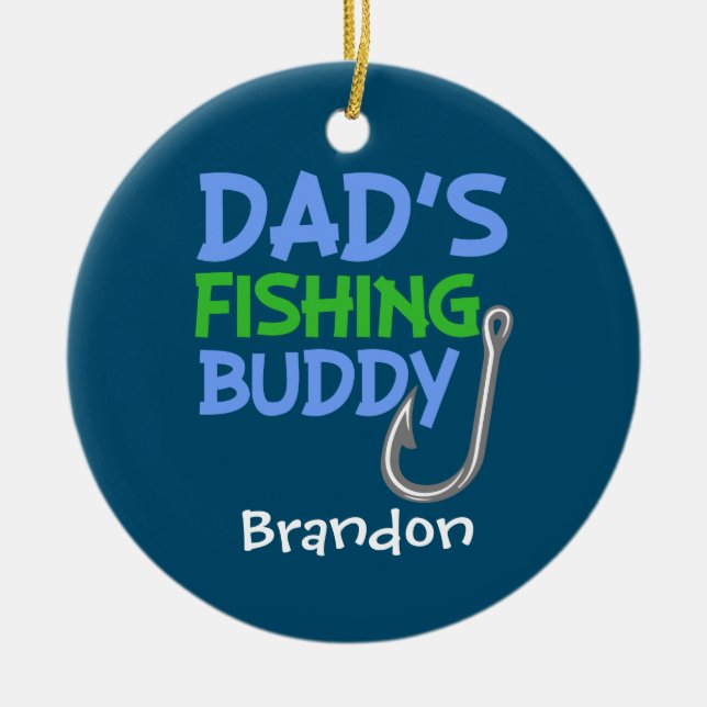Custom Name Dad's Fishing Buddy ornament (Front)