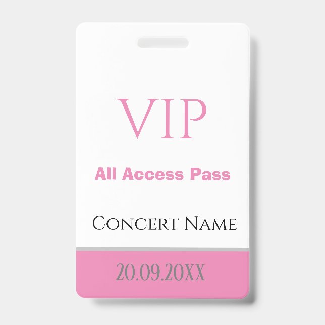 Custom Name Date VIP All Access Pass Concert Pink Badge (Front)