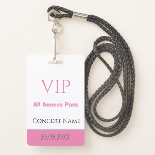 Custom Name Date VIP All Access Pass Concert Pink Badge
