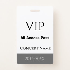 Custom Name Date VIP All Access Pass Gray Concert Badge