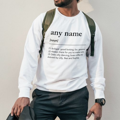 Custom Name Definition Dictionary Modern Sweatshirt