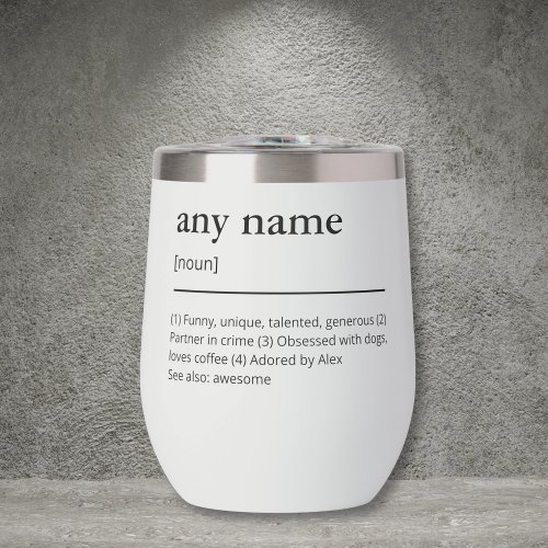 Custom name definition minimalist black and white thermal wine tumbler