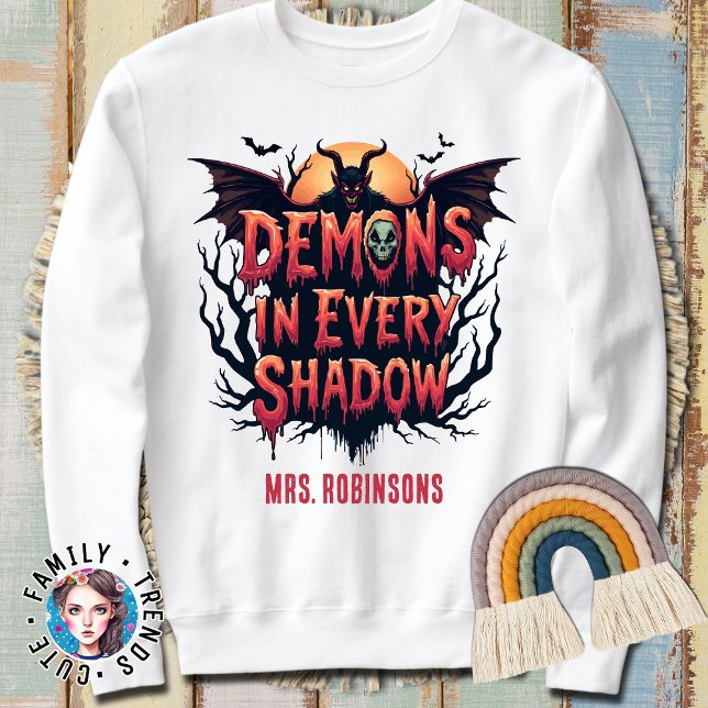 Custom Name Demon in Every Shadow Halloween Sweatshirt (Creator Uploaded)