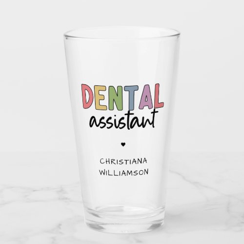 Custom Name Dental Assistant Gift Glass