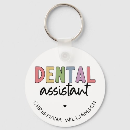 Custom Name Dental Assistant Gift Keychain