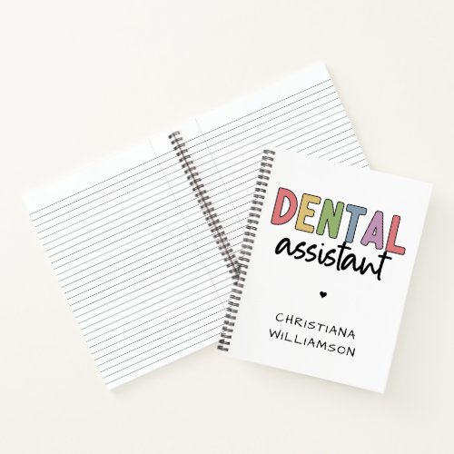 Custom Name Dental Assistant Gift Notebook