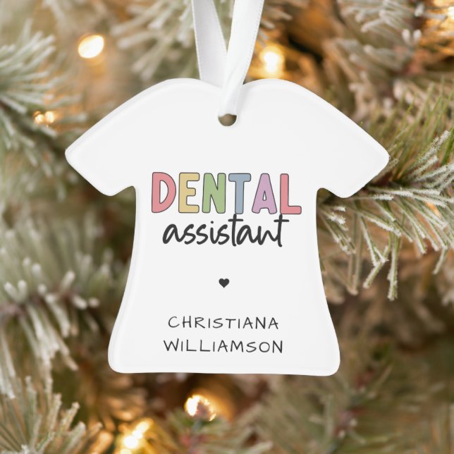 Custom Name Dental Assistant Gift Ornament (Tree)