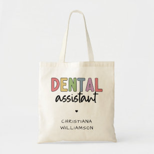 Custom Name Dental Assistant Gift Tote Bag
