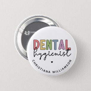 Custom Name Dental Hygienist RDH Gifts Button