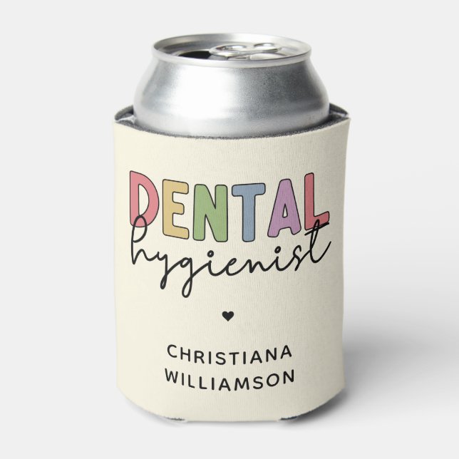 Custom Name Dental Hygienist RDH Gifts Can Cooler (Can Front)
