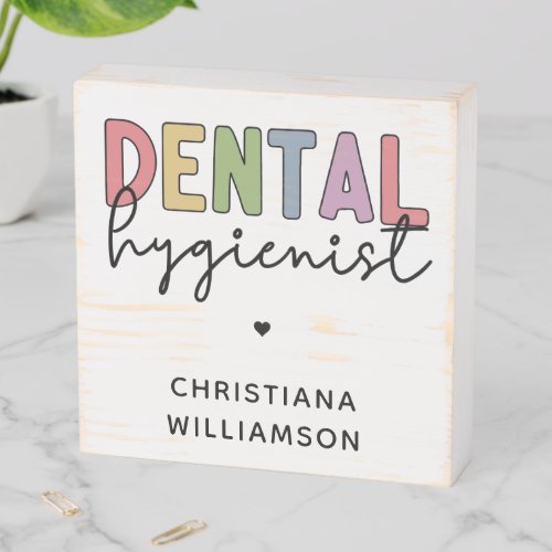 Custom Name Dental Hygienist RDH Gifts Wooden Box Sign