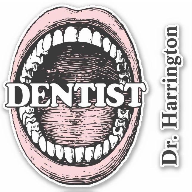Custom name Dentist sticker (Front)