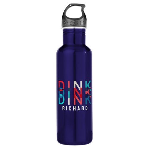 Custom Name Dink Personalized Pickleball Game Team Stainless Steel Water Bottle