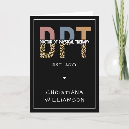 Custom Name DPT Doctor of Physical Therapy Cheetah Card
