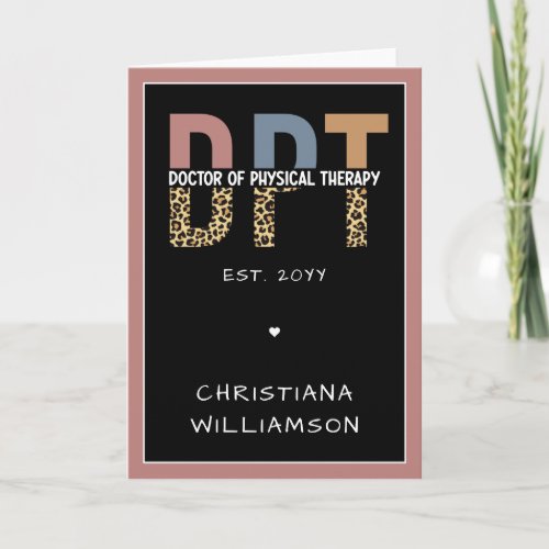 Custom Name DPT Doctor of Physical Therapy Cheetah Card