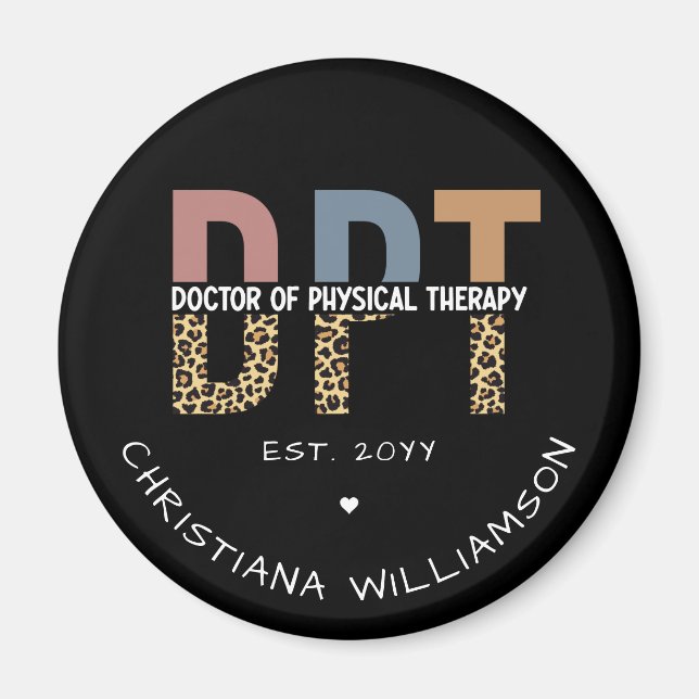 Custom Name DPT Doctor of Physical Therapy Cheetah Magnet (Front)