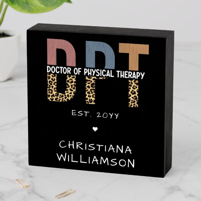 Custom Name DPT Doctor of Physical Therapy Cheetah Wooden Box Sign (In Situ Horizontal)
