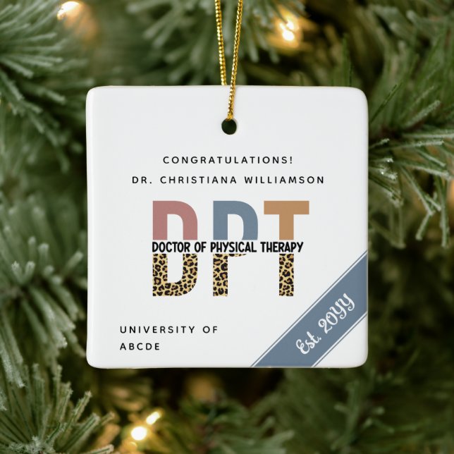 Custom Name DPT Doctor of Physical Therapy Chic Ceramic Ornament (Tree)