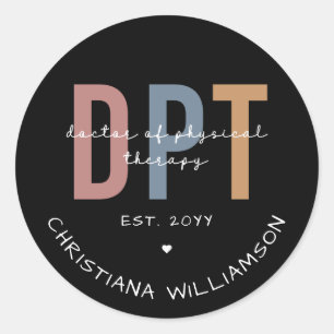 Custom Name DPT Doctor of Physical Therapy Classic Round Sticker