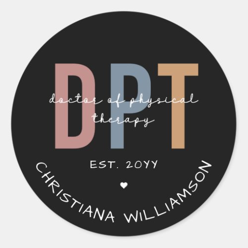 Custom Name DPT Doctor of Physical Therapy Classic Round Sticker