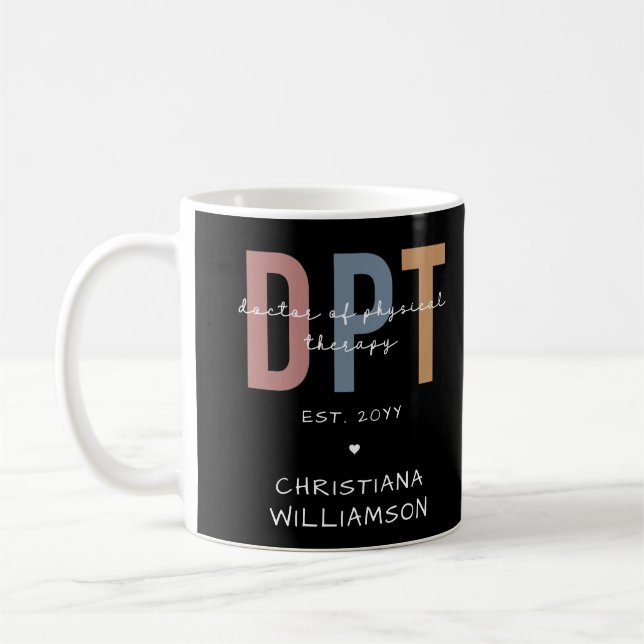Custom Name DPT Doctor of Physical Therapy Coffee Mug (Left)