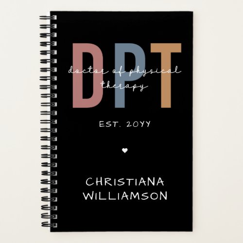 Custom Name DPT Doctor of Physical Therapy Notebook