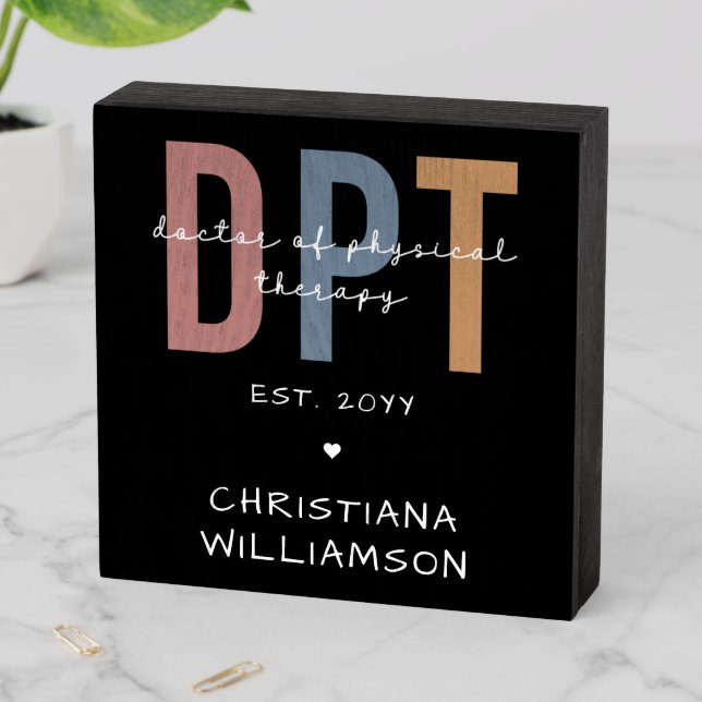 Custom Name DPT Doctor of Physical Therapy Wooden Box Sign (In Situ Horizontal)