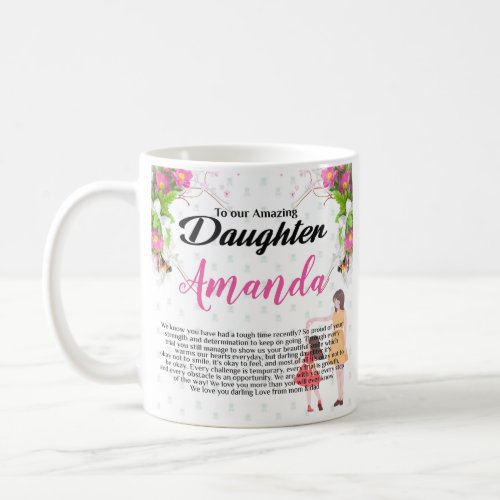 Custom Name Encouraging Message for Daughter Coffee Mug