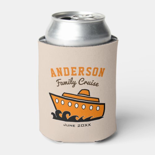 Custom Name Family Cruise Vacation Can Cooler