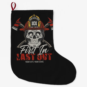 Custom NAME Firefighter First In Last Out Fireman Large Christmas Stocking
