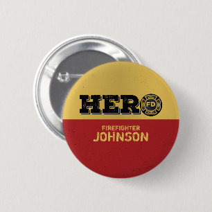 Custom Name, Firefighter Hero Pinback Button