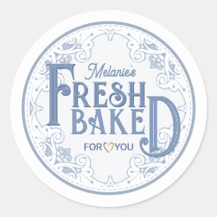 Custom Name FRESH BAKED for you Heart Blue Border Classic Round Sticker