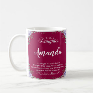 Custom Name Fuchsia Message for Daughter from Mum Coffee Mug