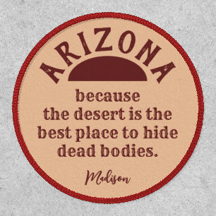 Custom name funny ARIZONA Patch