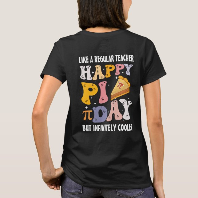 Custom Name Funny Math Shirt- Pi Day T-Shirt (Back)