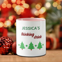 Custom Name Funny Thinking Drink Christmas Trees