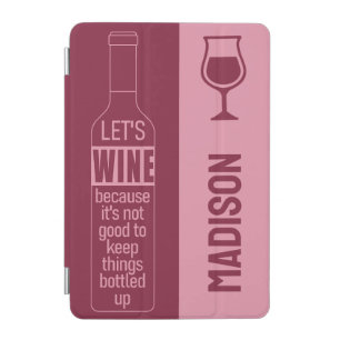 Custom name Funny Wine Quote iPad Mini Cover