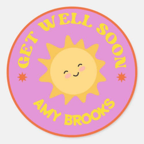 Custom name get well soon text sun on purple classic round sticker