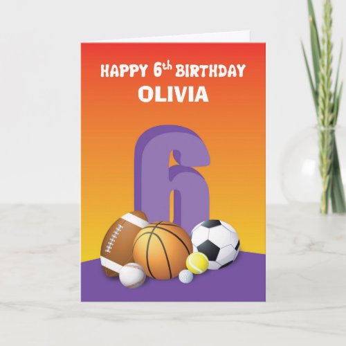 Custom Name Girl 6th Birthday Sports Balls Card