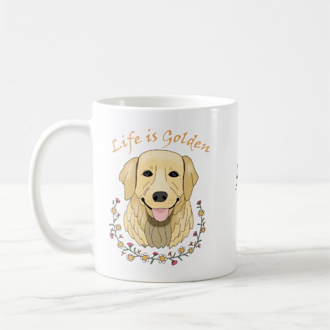 Custom Name Golden Retriever Dog Life is Golden Coffee Mug (Left)
