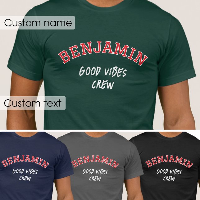 Custom Name Good Vibes Crew Green Red Graphic T-Shirt (Creator Uploaded)