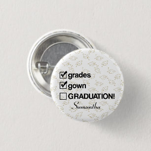 Custom Name Graduation Gift   Funny Graduation Button