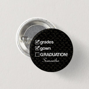 Custom Name Graduation Gift   Funny Graduation Button