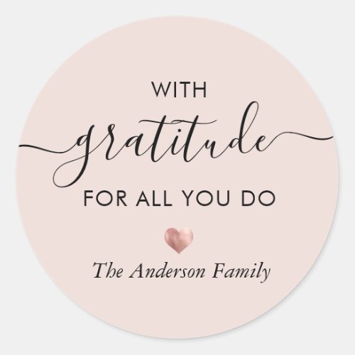 Custom Name Gratitude Modern Script Thank you Chic Classic Round Sticker