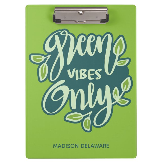 Custom Name Green Vibes Clipboard (Front)
