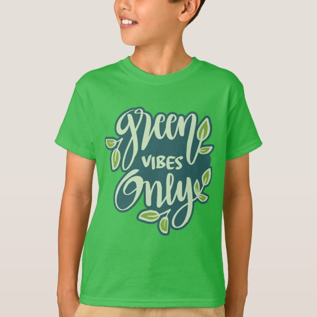 Custom Name Green Vibes T-Shirt (Front)